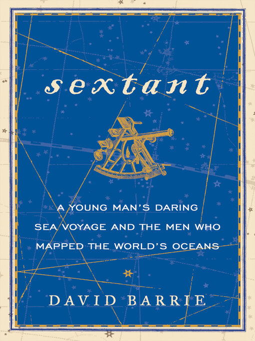 Title details for Sextant by David Barrie - Available